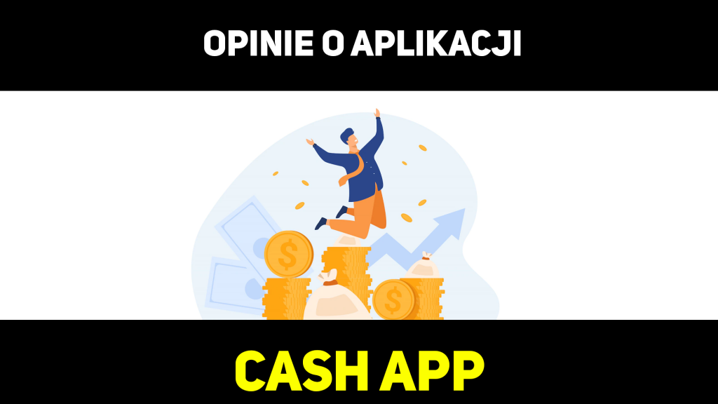 opinie o aplikacji cash app